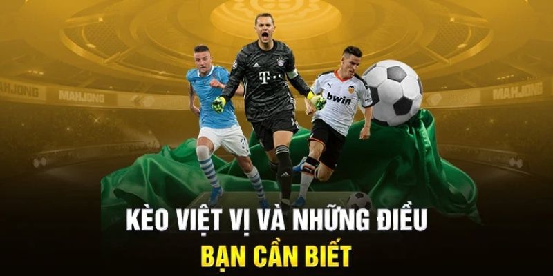 Kèo Việt Vị